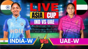 IND W vs UAE W Live Score, Women’s Asia Cup T20 2024 Updates