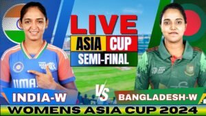 IND vs BAN Women’s Asia Cup 2024 Semifinal Highlights: Watch Live-Stream, Squads, and More